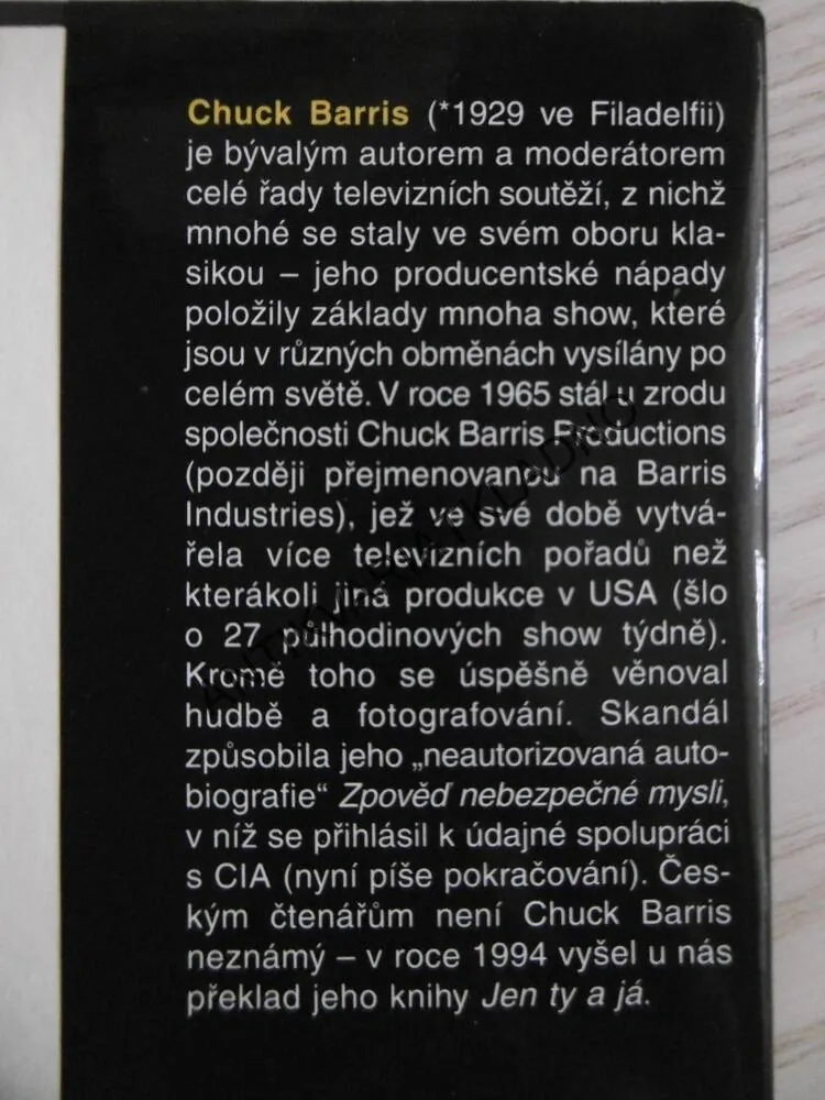 ZPOVĚĎ NEBEZPEČNÉ MYSLI, CHUCK BARRIS, **an