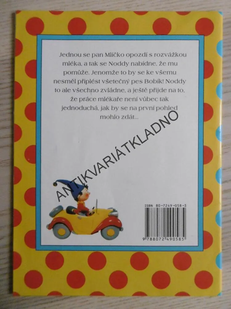 NODDY A MLÉKAŘ, ENID BLYTON, 