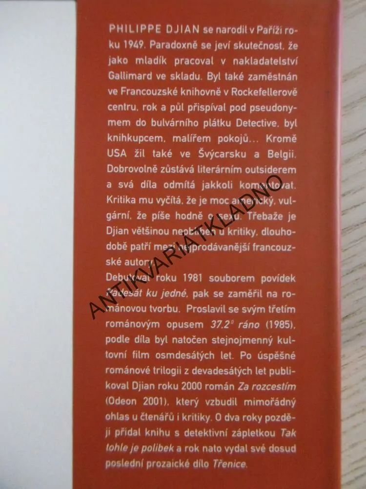 TŘENICE, PHILIPPE DJIAN, **an