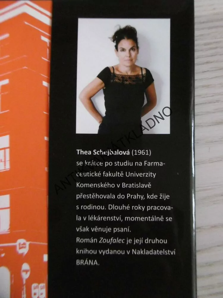 ZOUFALEC, THEA SCHEJBALOVÁ, **an