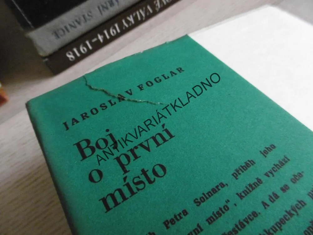 BOJ O PRVNÍ MÍSTO, JAROSLAV FOGLAR, **an