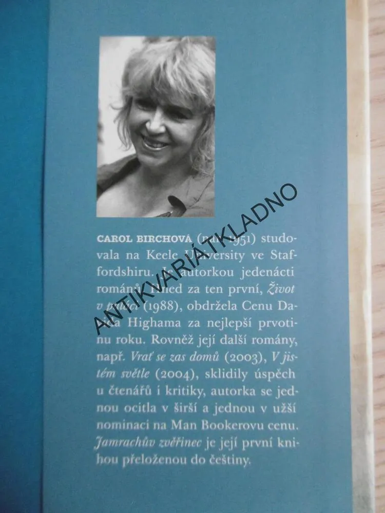 JAMRACHŮV ZVĚŘINEC, CAROL BIRCHOVÁ, **an