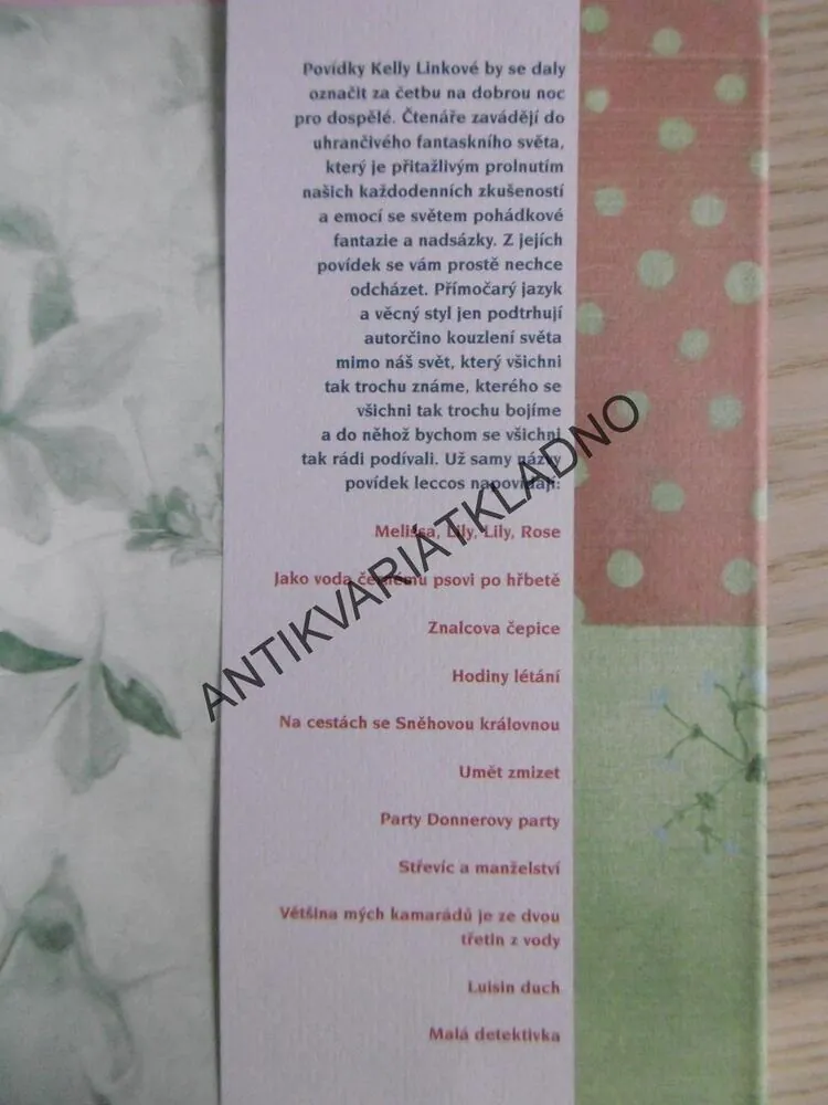 DĚJÍ SE VĚTŠÍ PODIVNOSTI, KELLY LINKOVÁ, **an