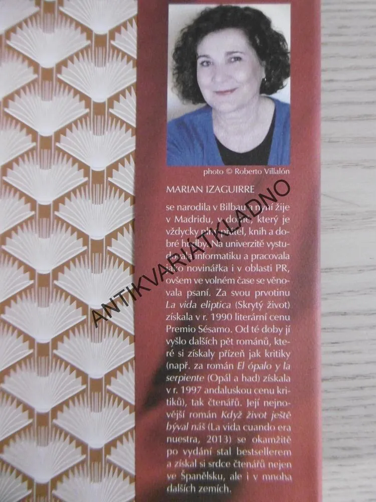 KDYŽ ŽIVOT JEŠTĚ BÝVAL NÁŠ, MARIAN IZAGUIRRE, **an
