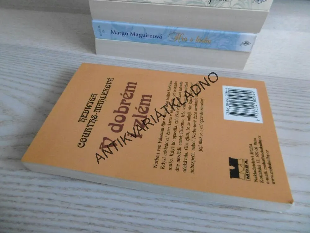 V DOBRÉM I ZLÉM, HEDWIGA COURTHS-MAHLEROVÁ, **an