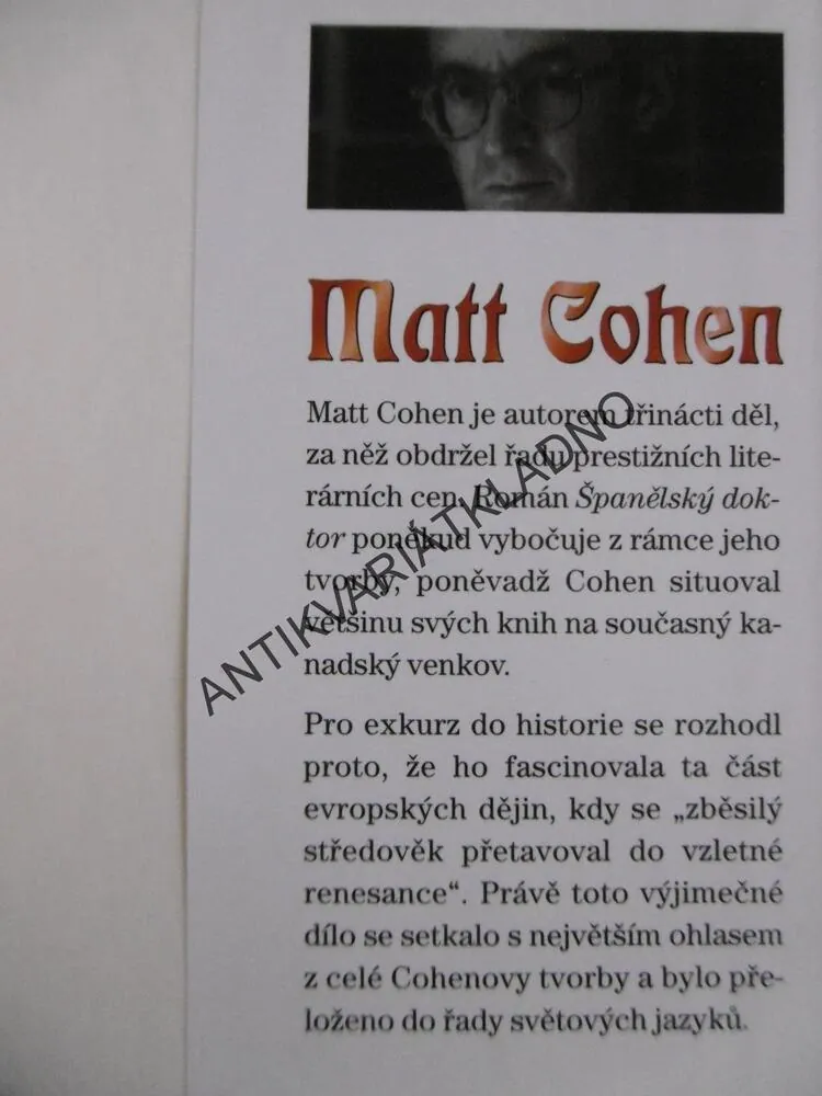 ŠPANĚLSKÝ DOKTOR, MATT COHEN, **an