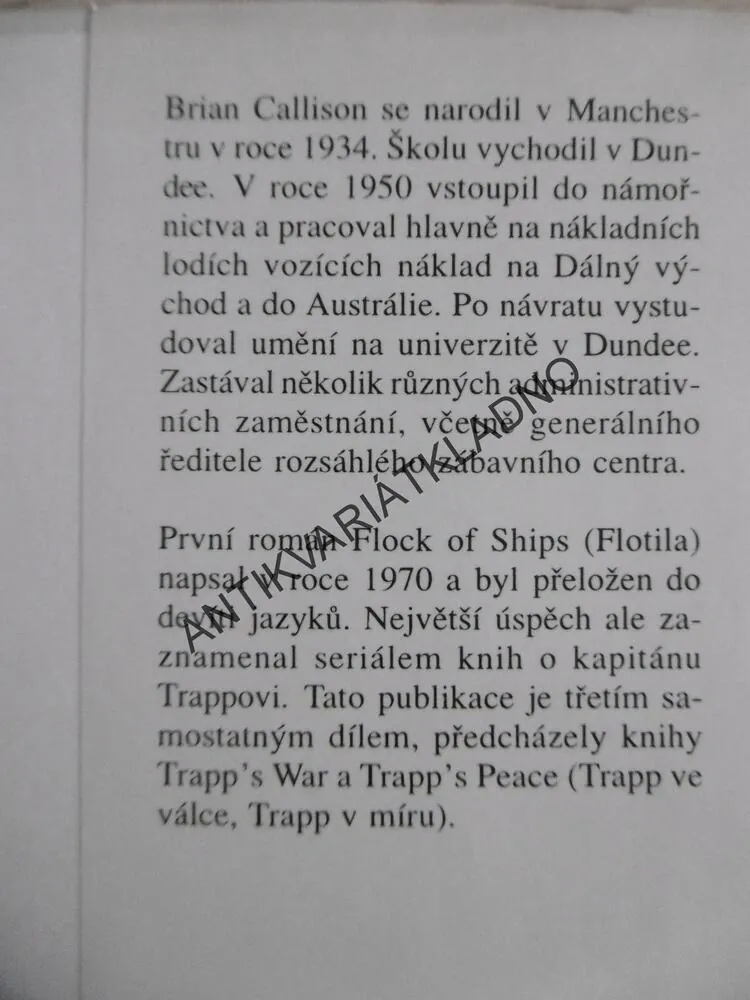 KAPITÁN TRAPP A..., JAK JSEM (MÁLEM) ROZPOUTAL TŘETÍ SVĚTOVOU VÁLKU, BRIAN CALLISON, **an 