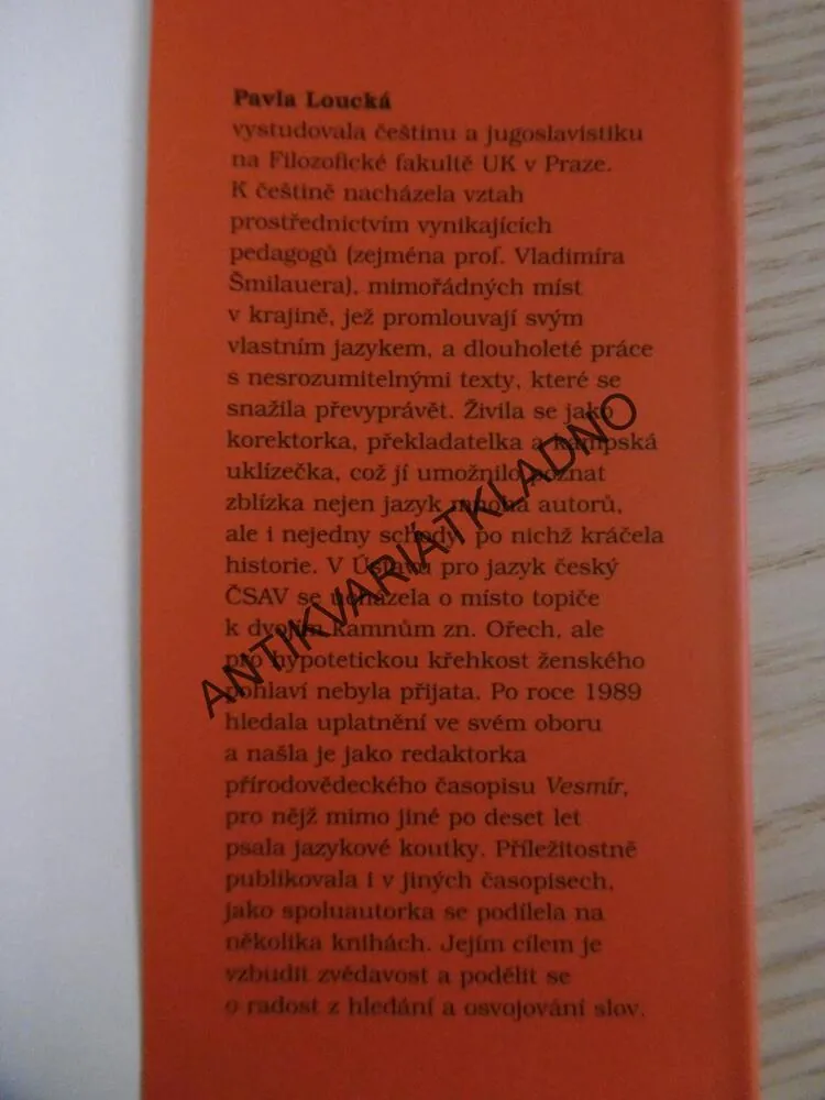 ZAHRADA OCHOČENÝCH SLOV, JAZYKOVÁ ZÁKAMPÍ, PAVLA LOUCKÁ, **an