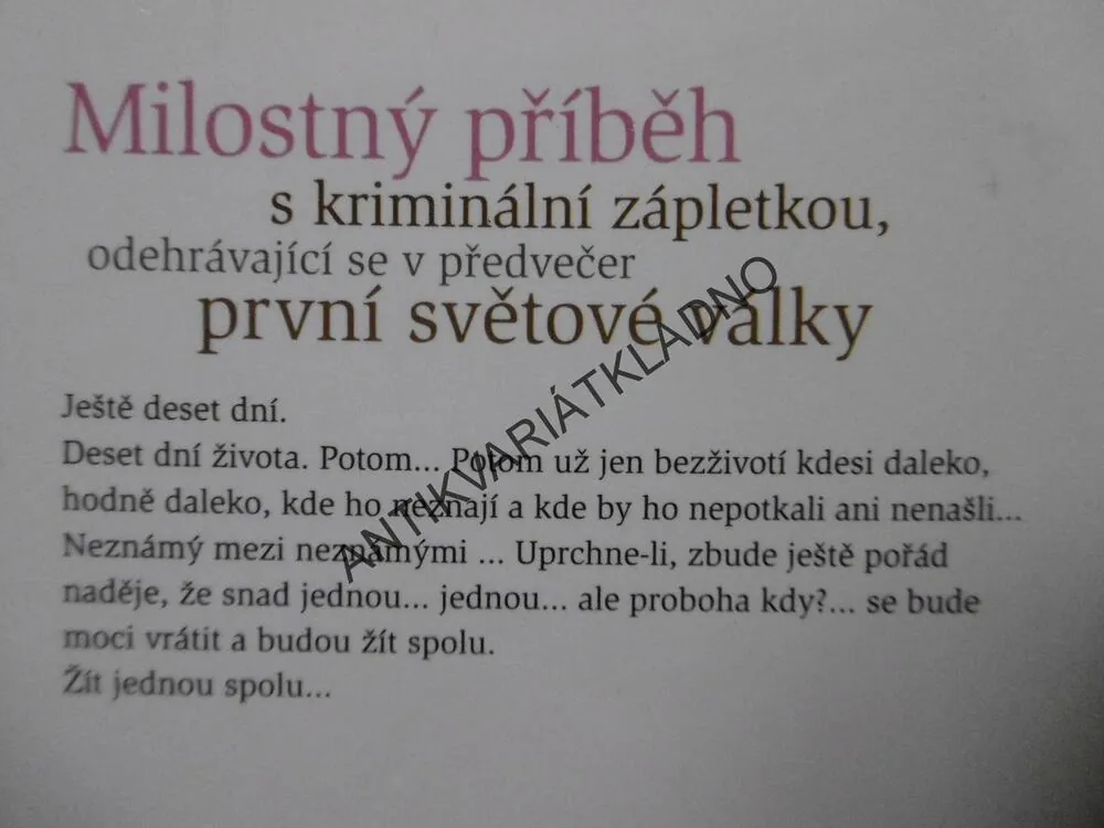 ŽÍT JEDNOU SPOLU, JARMILA LOUKOTKOVÁ