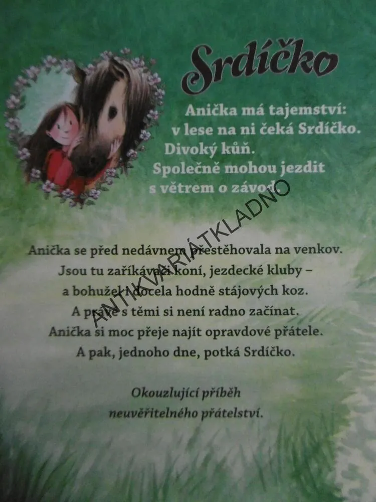 SRDÍČKO, ANIČKA NAJDE PONÍKA, USCH LUHNOVÁ, **an