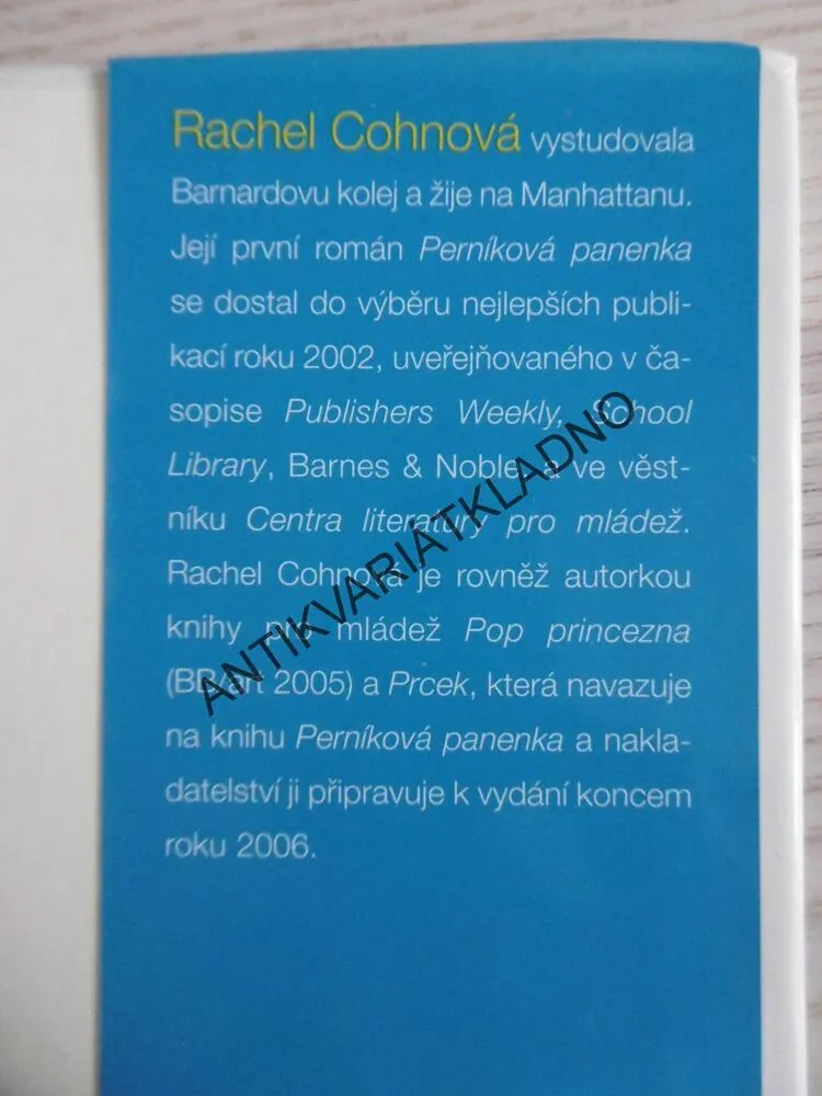 PERNÍKOVÁ PANENKA, RACHEL COHNOVÁ, **an