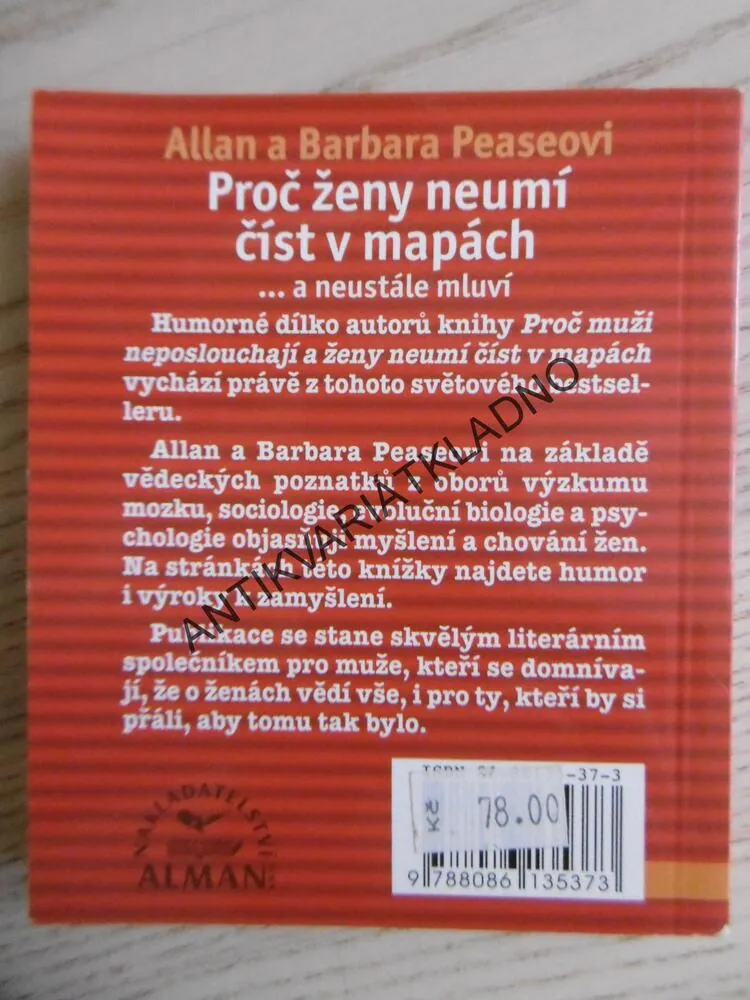 PROČ ŽENY NEUMÍ ČÍST V MAPÁCH... A NEUSTÁLE MLUVÍ, ALLAN A BARBARA PEASEOVI
