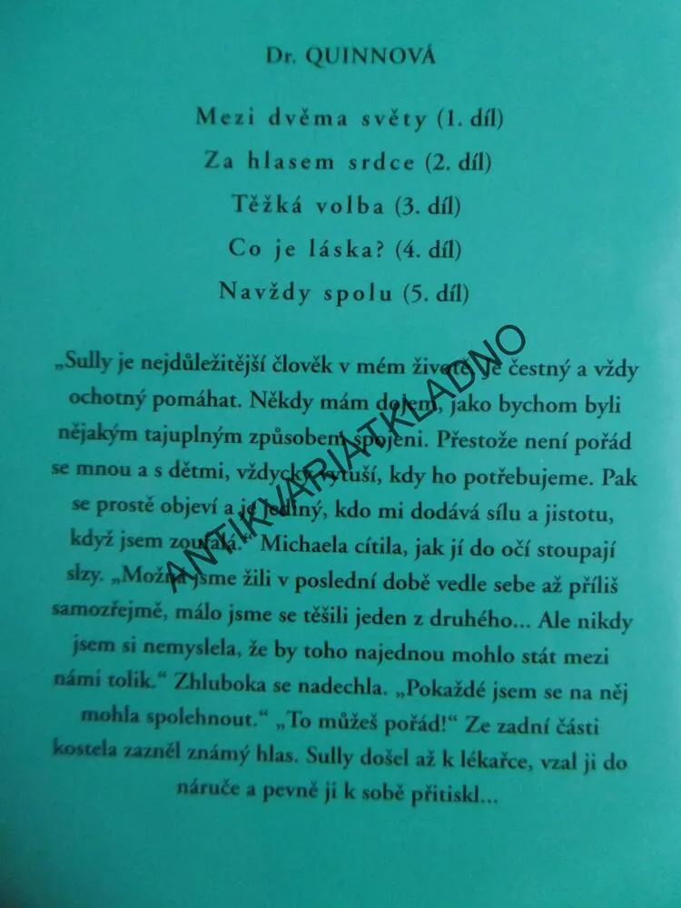 NAVŽDY SPOLU, DR. QUINNOVÁ, DOROTHY LAUDANOVÁ, **an
