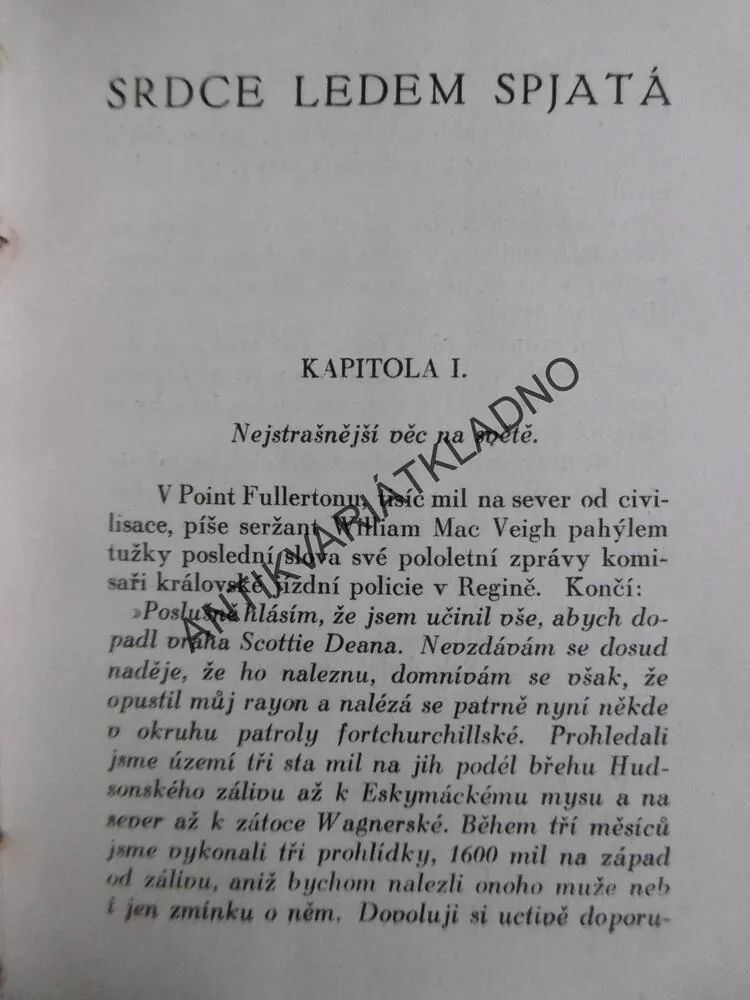 SRDCE LEDEM SPJATÁ, J. O. CURWOOD, FR. HORNÍK, **an