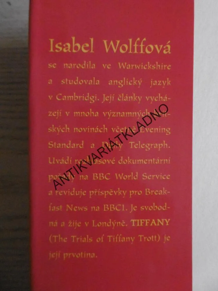 TIFFANY, ISABEL WOLFFOVÁ, **an