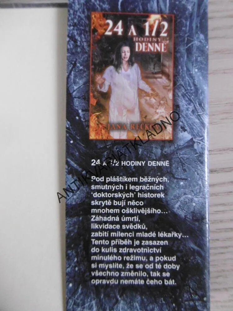 VÍCE NAŽ 24 A 1/2 HODINY DENNĚ, JANA REČKOVÁ, **an