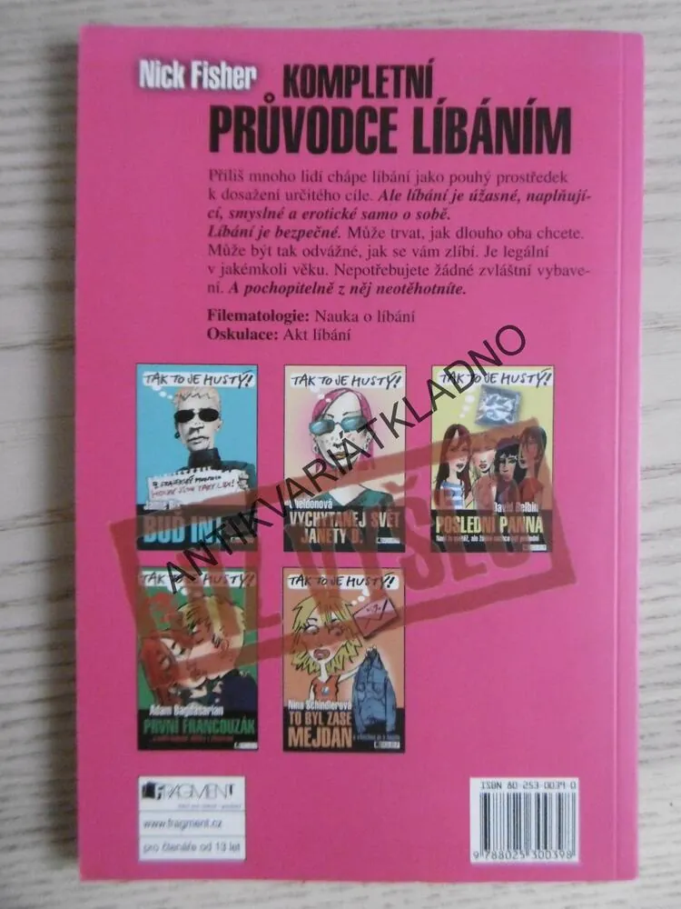 KOMPLETNÍ PRŮVODCE LÍBÁNÍM, NICK FISHER, **an