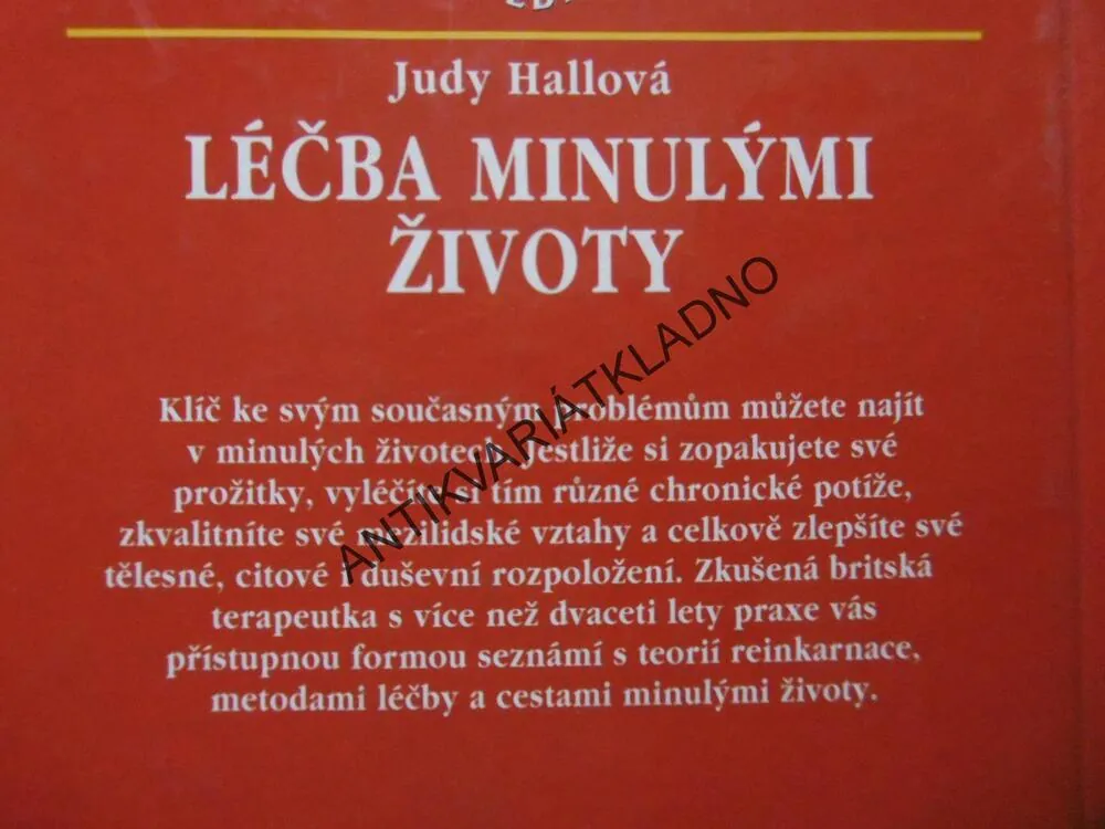 LÉČBA MINULÝMI ŽIVOTY, JUDY HALLOVÁ, **an