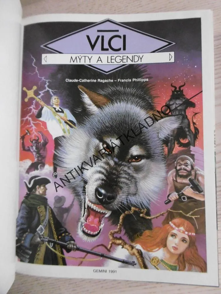 MÝTY A LEGENDY, VLCI, DRACI, BÁJNÁ ZVÍŘATA, **an