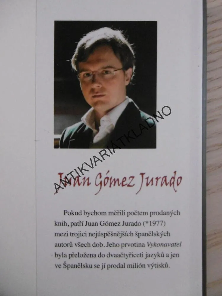 VYKONAVATEL, JUAN GÓMEZ JURADO, **an