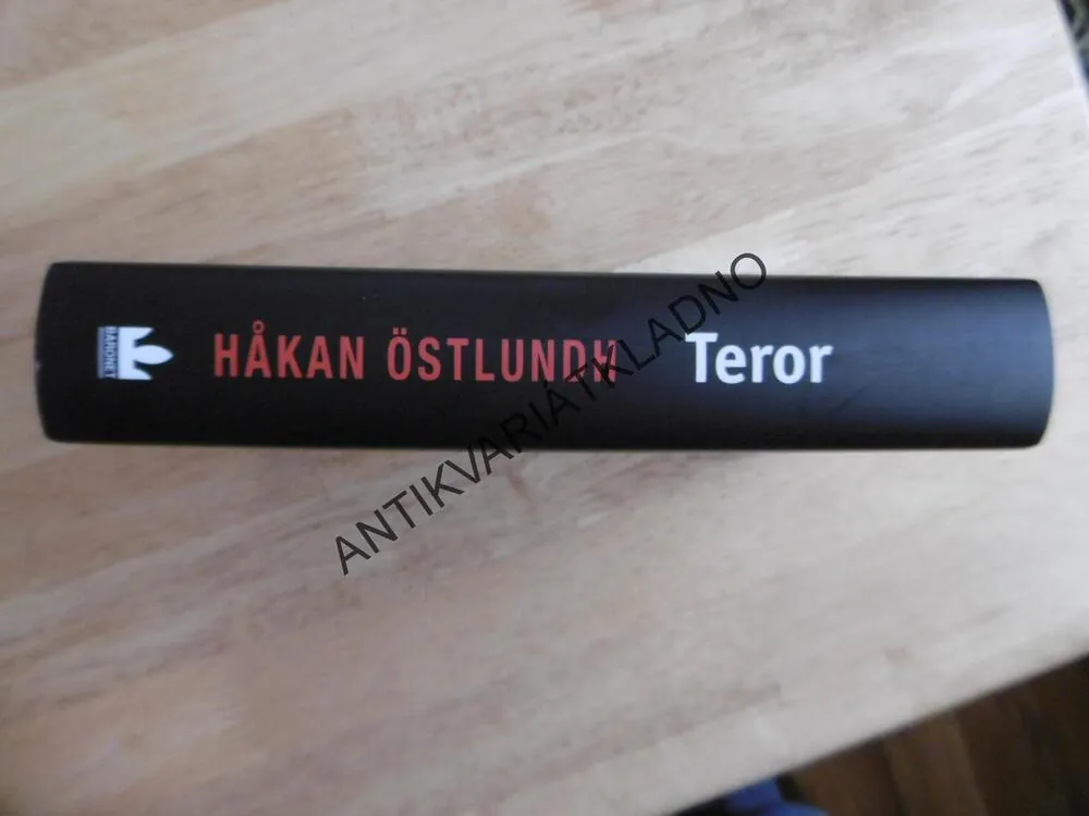 TEROR, HAKAN ÖSTLUNDH, **an