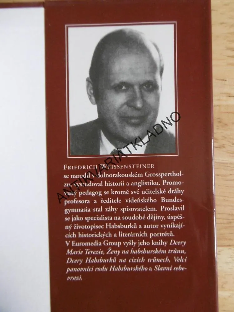 LÁSKY V CIZÍCH POSTELÍCH,MILOSTNÉ AFÉRY VELIKÁNŮ, FRIEDRICH WEISSENSTEINER, **an