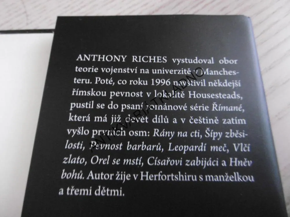 ŘÍMANÉ, HNĚV BOHŮ, ANTHONY RICHES, **an