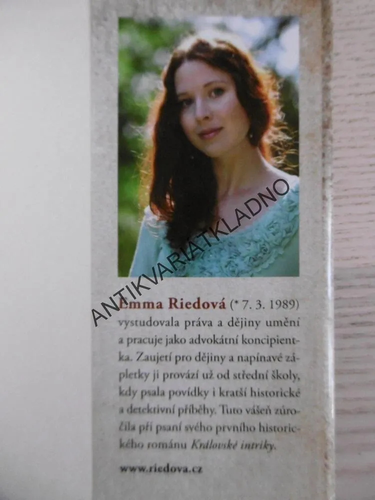 KRÁLOVSKÉ INTRIKY, EMMA RIEDOVÁ, **an