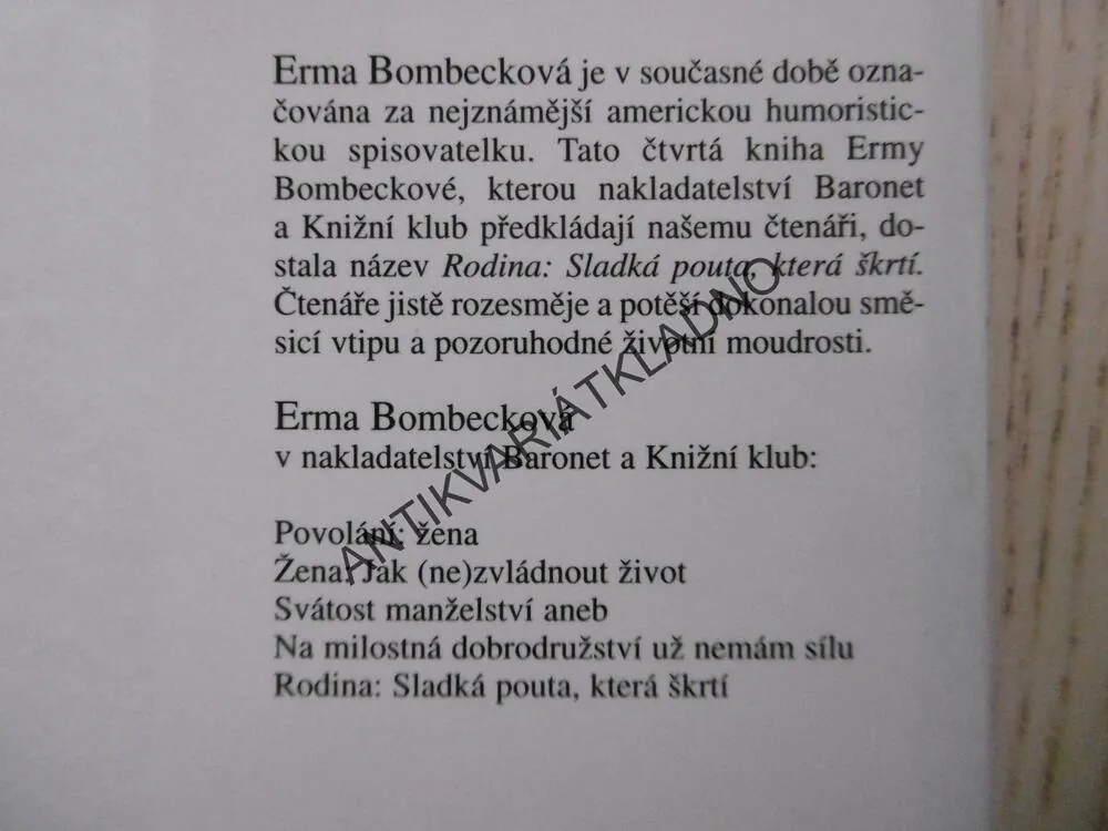 RODINA: SLADKÁ POUTA, KTERÁ ŠKRTÍ, ERMA BOMBECKOVÁ, **an