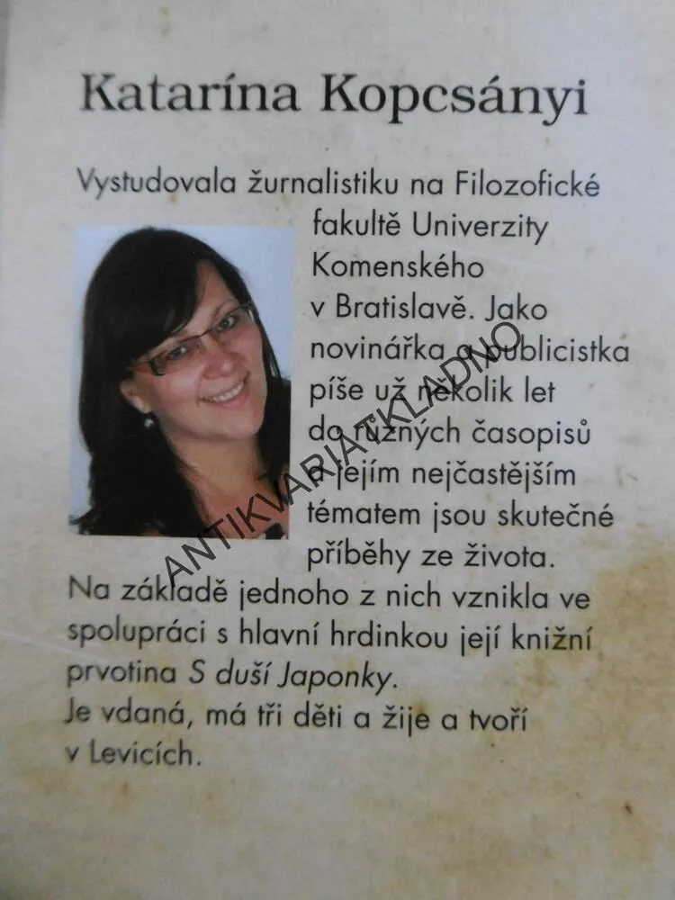 S DUŠÍ JAPONKY, DENISA OGINO, KOPCSÁNYI, **an