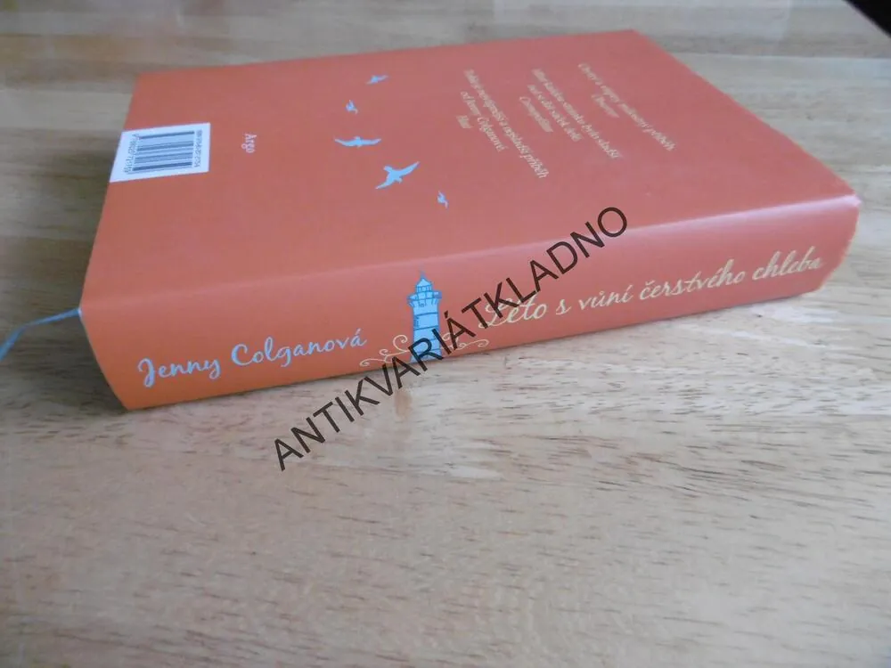 LÉTO S VŮNÍ ČERSTVÉHO CHLEBA, JENNY COLGANOVÁ