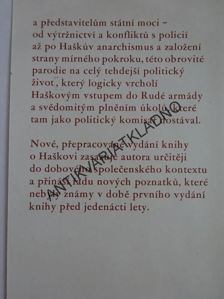 TOULAVÉ HOUSE, ŽIVOT JAROSLAVA HAŠKA, RADKO PYTLÍK, **an