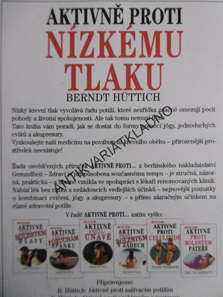 AKTIVNĚ PROTI NÍZKÉMU TLAKU, BERND HÜTTICH, **an