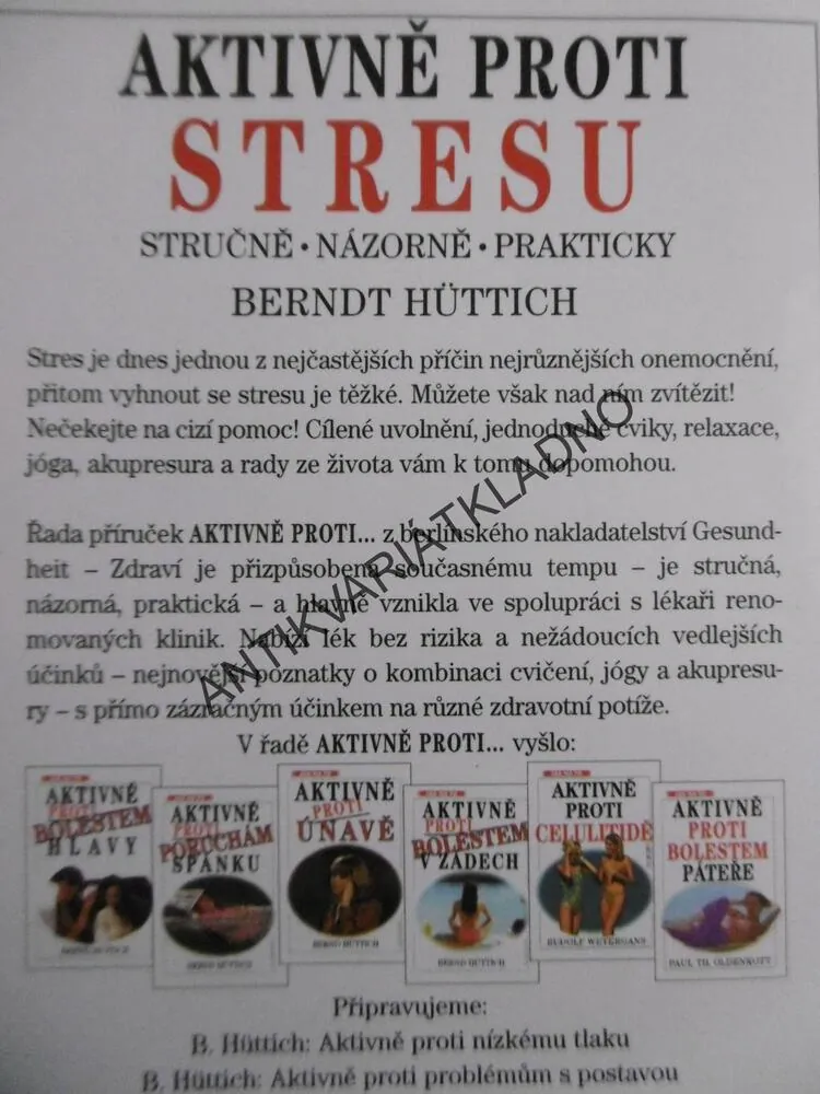 AKTIVNĚ PROTI STRESU, BERNDT HÜTTICH, **an