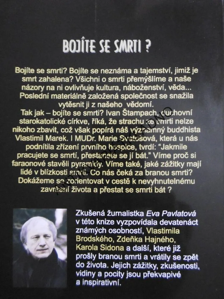 BOJÍTE SE SMRTI?, EVA PAVLATOVÁ, **an