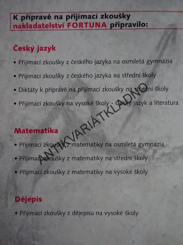 PŘIJÍMACÍ ZKOUŠKY Z DĚJEPISU NA VYSOKÉ ŠKOLY