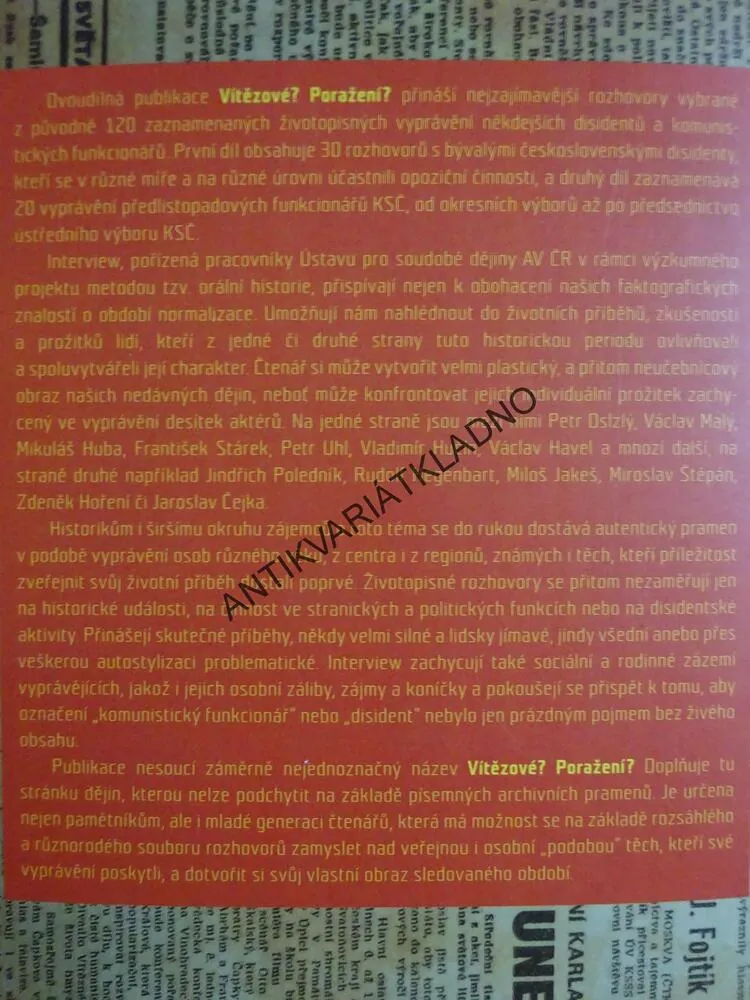 VITĚZOVÉ? PORAŽENÍ?, ŽIVOTOPISNÁ INTERVIEW, POLITICKÉ ELITY V OBDOBÍ TZV. NORMALIZACE, MIROSLAV VANĚK, PAVEL URBÁŠEK, **an