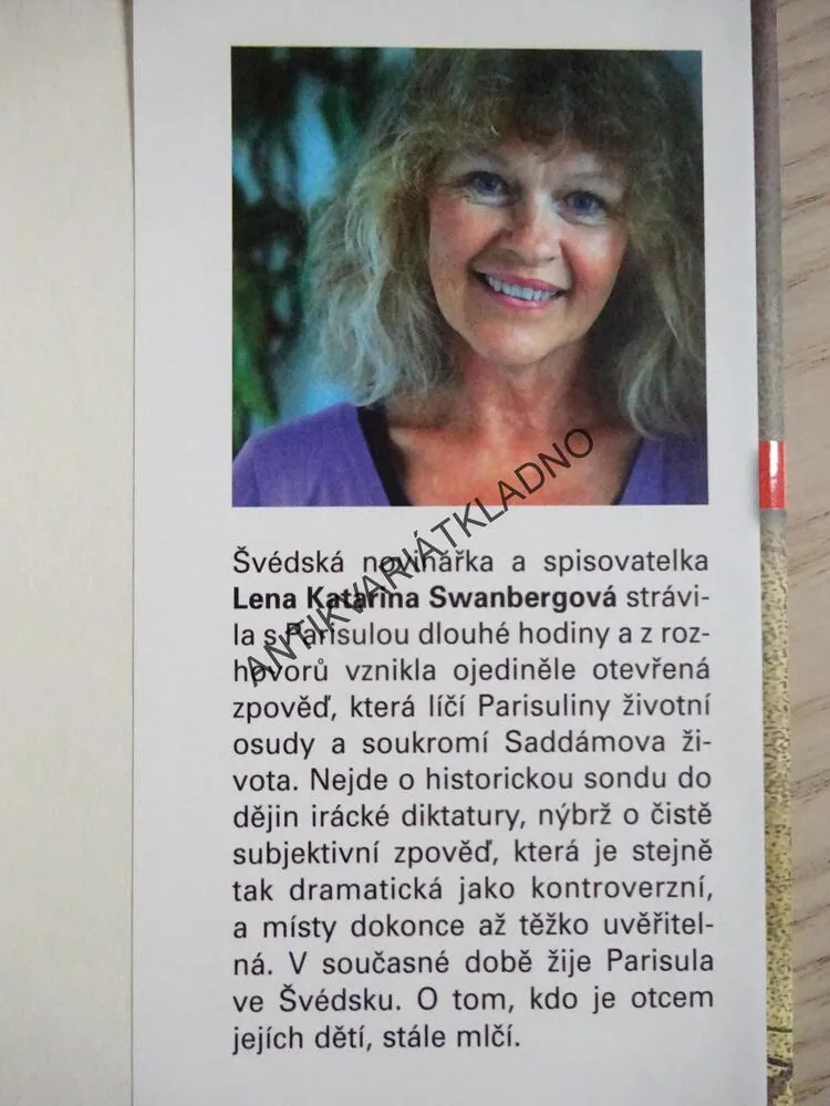 MŮJ ŽIVOT SE SADDÁMEM HUSAJNEM, PARISULA LAMPSOSOVÁ, LENA KATARINA SWANBERGOVÁ, **an
