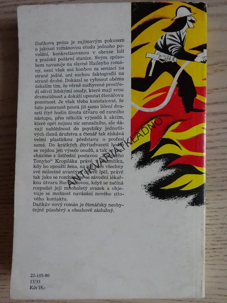 ŽHAŘKY A POŽÁRNICE, OLDŘICH DANĚK, **an