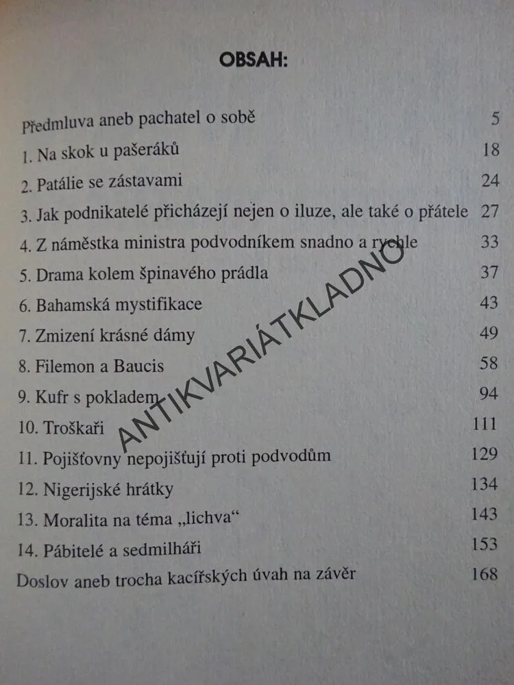MÉ PUTOVÁNÍ MEZI LUMPY A POLICAJTY ANEB CO SE MALÉMU PODNIKATELI STÁT NEMĚLO, ZDENĚK JEMELÍK, **an