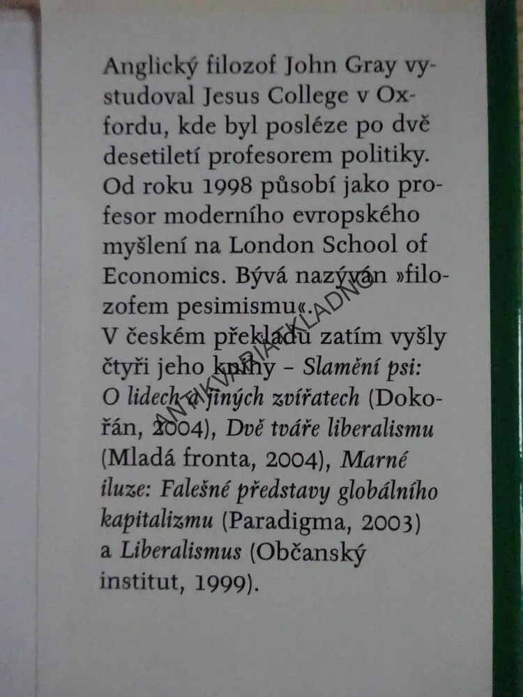 AL KAJDA A CO TO ZNAMENÁ BÝT MODERNÍ, JOHN GRAY, **an