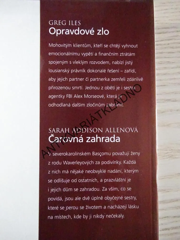 OCHRÁNCE - CRAIS, TANEC V PŘÍTMÍ - GARWOODOVÁ, OPRAVDOVÉ ZLO - ILES, ČAROVNÁ ZAHRADA - ALLENOVÁ, **an