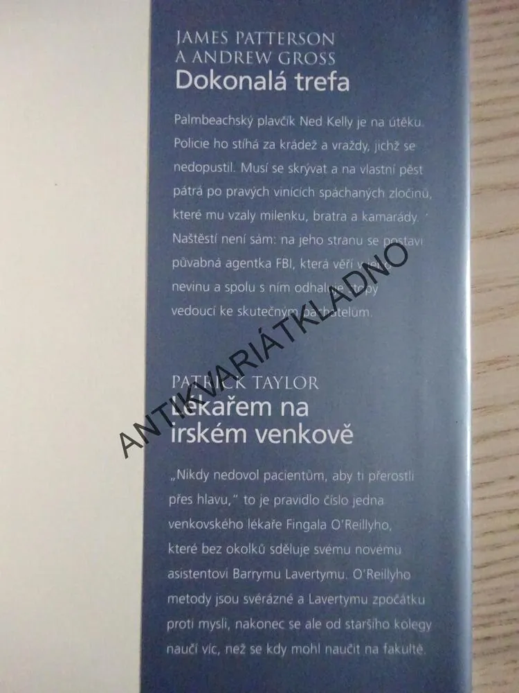 PARK OZVĚN - CONNELLY, PORTRÉT MONY LISY - KALOGRIDISOVÁ, DOKONALÁ TREFA - PATTERSON, LÉKAŘEM NA IRSKÉM VENKOVĚ - TAYLOR, **an