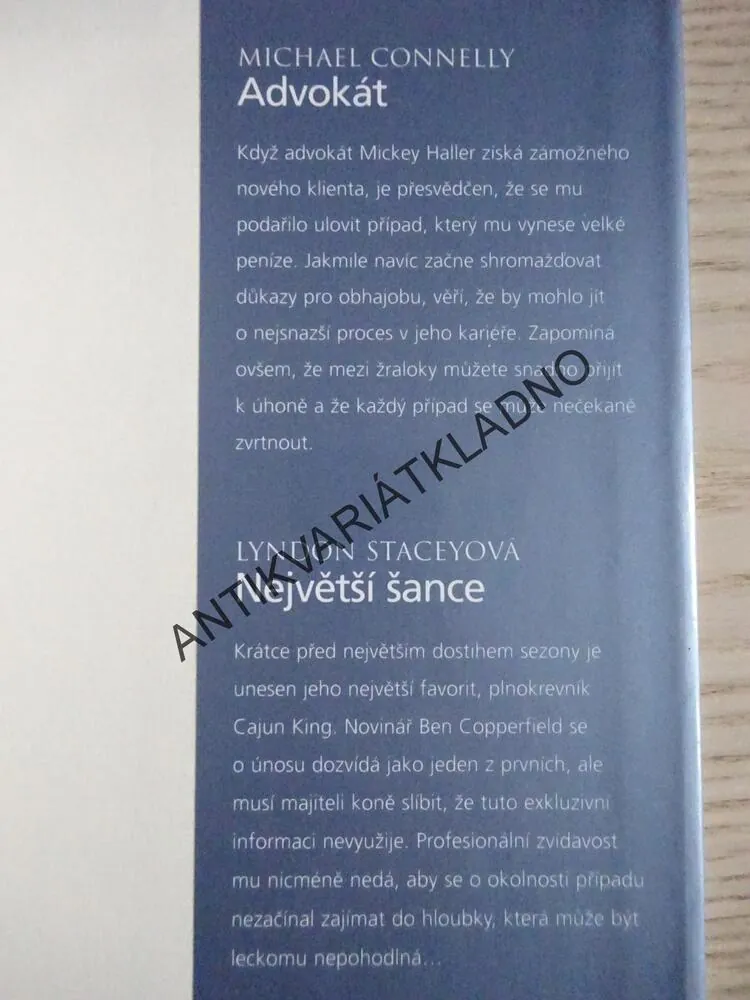 KLAMNÝ DOJEM - ARCHER, KOUZELNÍ HODINKA - HANNAHOVÁ, ADVOKÁT - CONNELLY, NEJVĚTŠÍ ŠANCE - STACEYOVÁ, **an