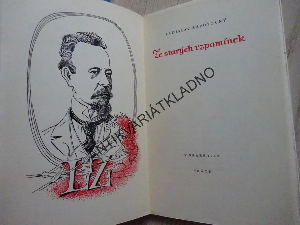 ZE STARÝCH VZPOMÍNEK, LADISLAV ZÁPOTOCKÝ, **an