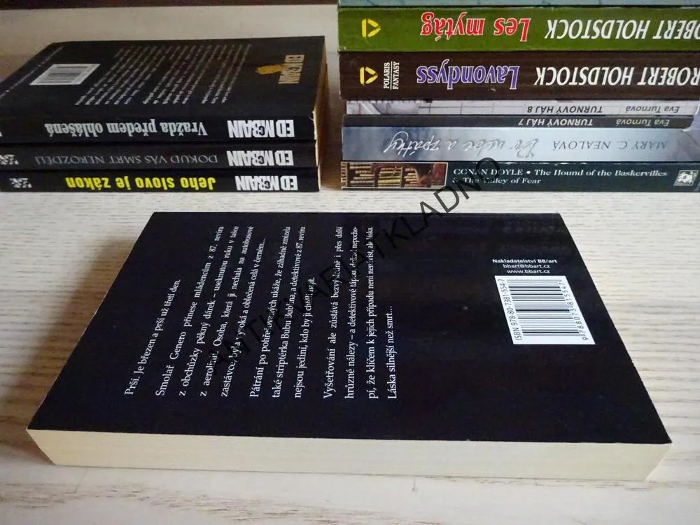 DEJ MLÁDENCŮM RUKU JAKO LOPATU, ED MCBAIN, **an