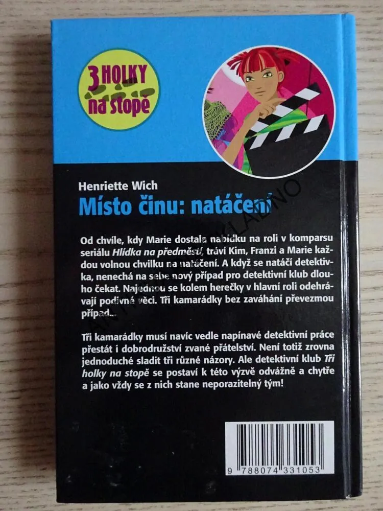 MÍSTO ČINU: NATÁČENÍ, 3 HOLKY NA STOPĚ, HENRIETE WICH, **an