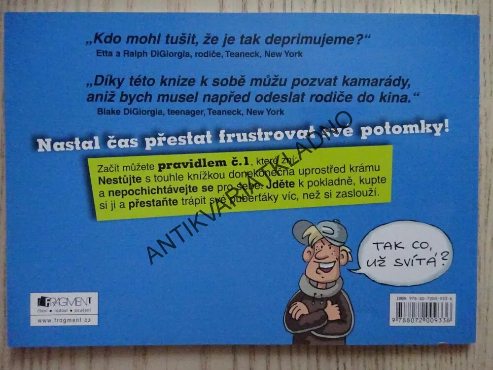 JAK NENAŠTVAT SVÉHO PUBERŤÁKA, ZACK ELIAS A TRAVIS GOLDMAN, **an