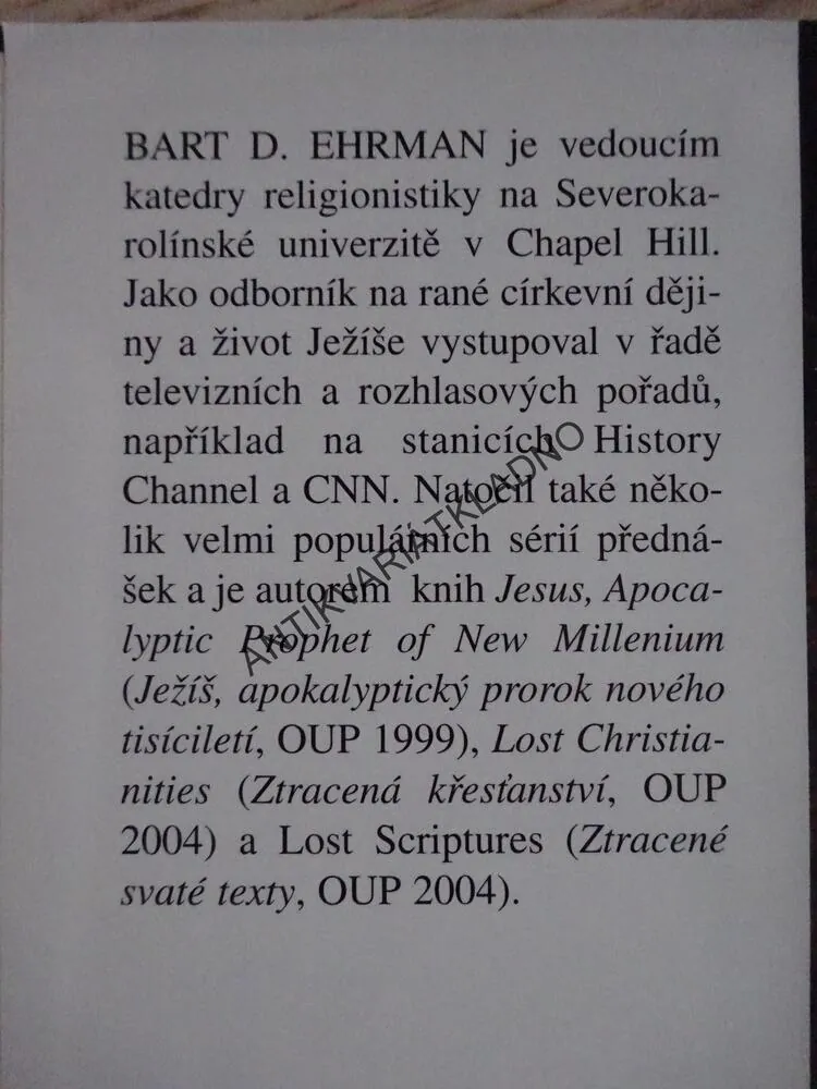 ŠIFRA MISTRA LEONARDA, PRAVDA A SMYŠLENKY, BART D. EHRMAN, **an