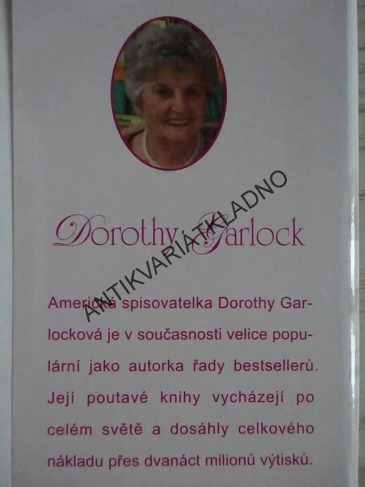 SRDCE BOUŘE, DOROTHY GARLOCK, **an